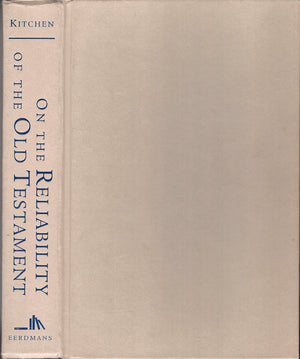 On the Reliability of the Old Testament,Used