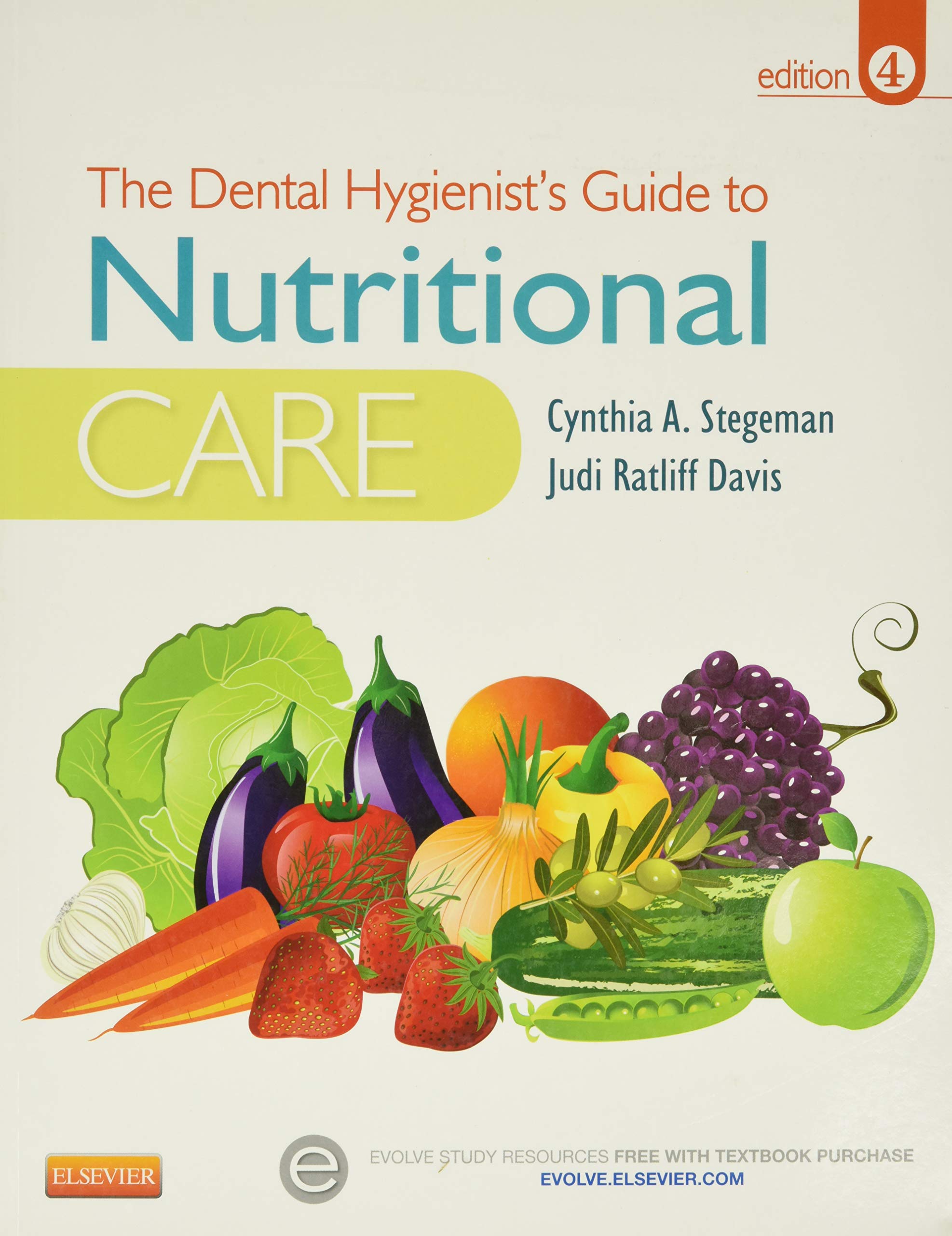 The Dental Hygienist's Guide to Nutritional Care (Stegeman, Dental Hygienist's Guide to Nutrional Care),Used