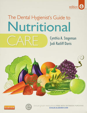 The Dental Hygienist's Guide to Nutritional Care (Stegeman, Dental Hygienist's Guide to Nutrional Care),Used