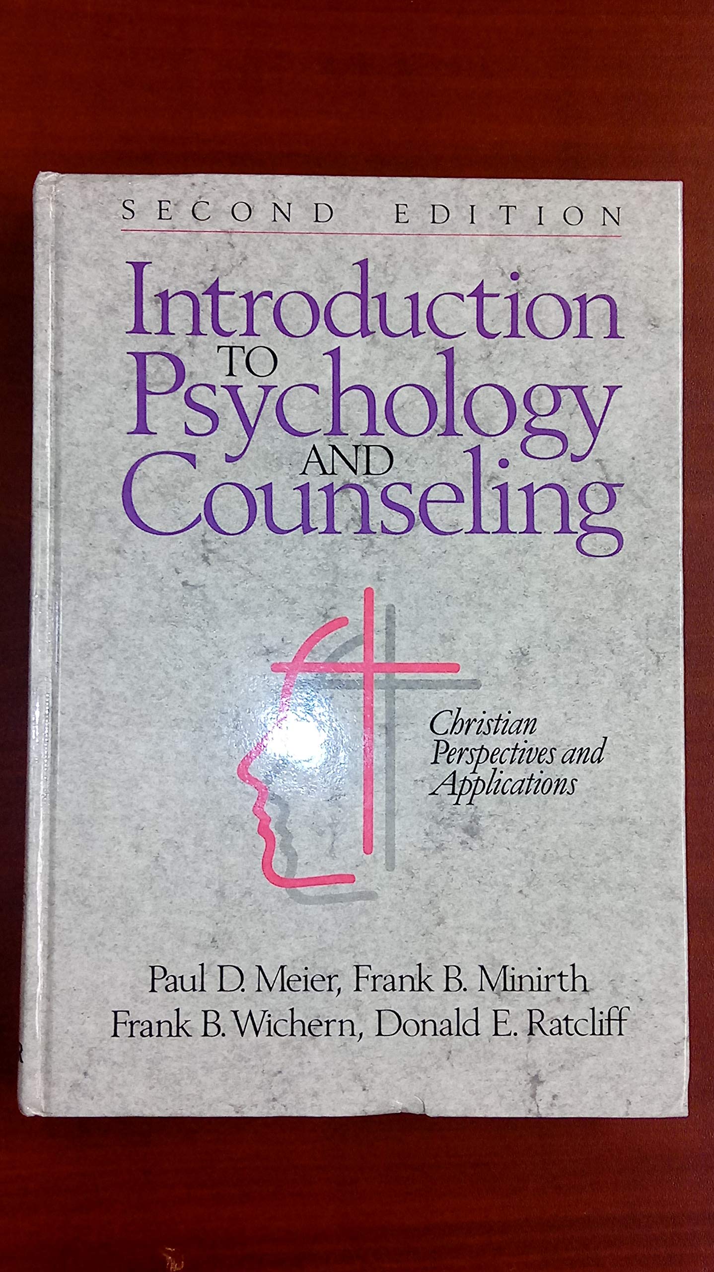 Introduction to Psychology and Counseling: Christian Perspectives and Applications,Used