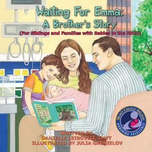 Waiting For Emma: A Brother's Story: (For Siblings and Families with Babies in the NICU) (The Under The Tree Series),Used