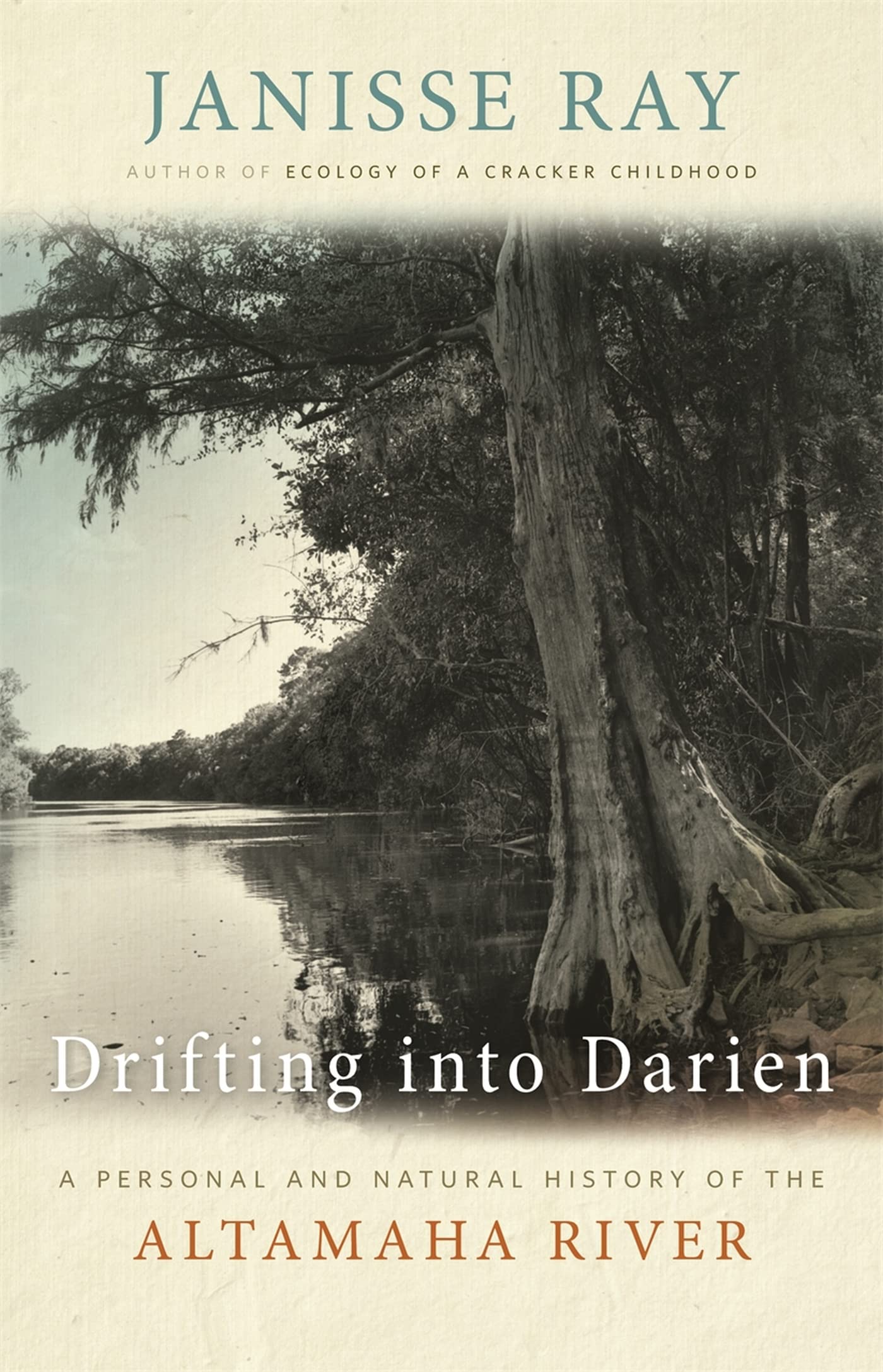 Drifting Into Darien: A Personal And Natural History Of The Altamaha River (Wormsloe Foundation Nature Books),Used