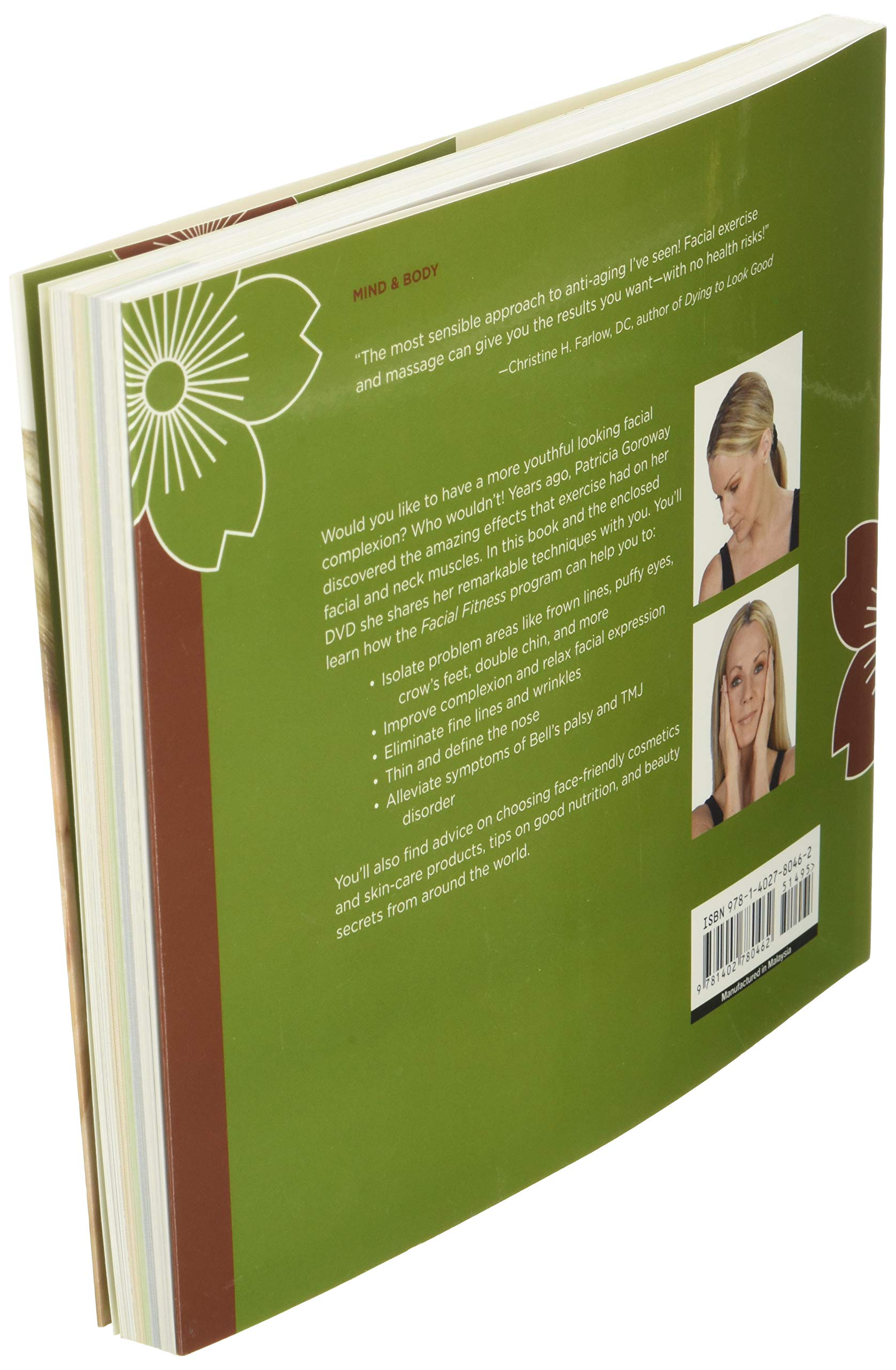 Facial Fitness: Daily Exercises & Massage Techniques For A Healthier, Younger Looking You