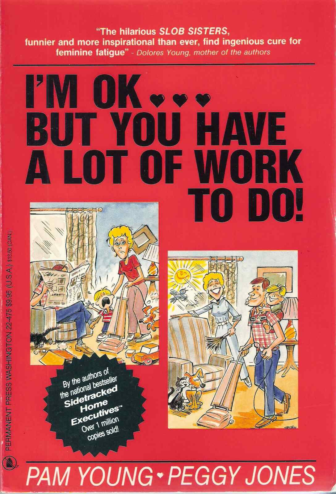 I'M Okay...But You Have A Lot Of Work To Do!-used
