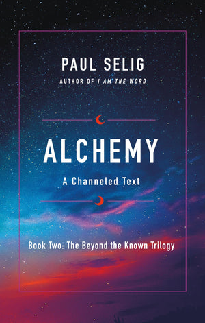 Alchemy (The Beyond the Known Trilogy, 2),Used