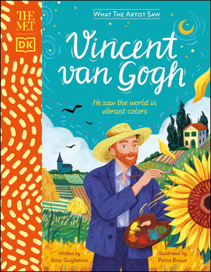 The Met Vincent Van Gogh: He Saw The World In Vibrant Colors (What The Artist Saw),New