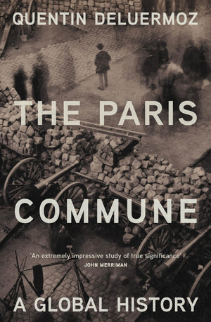 The Paris Commune: A Global History