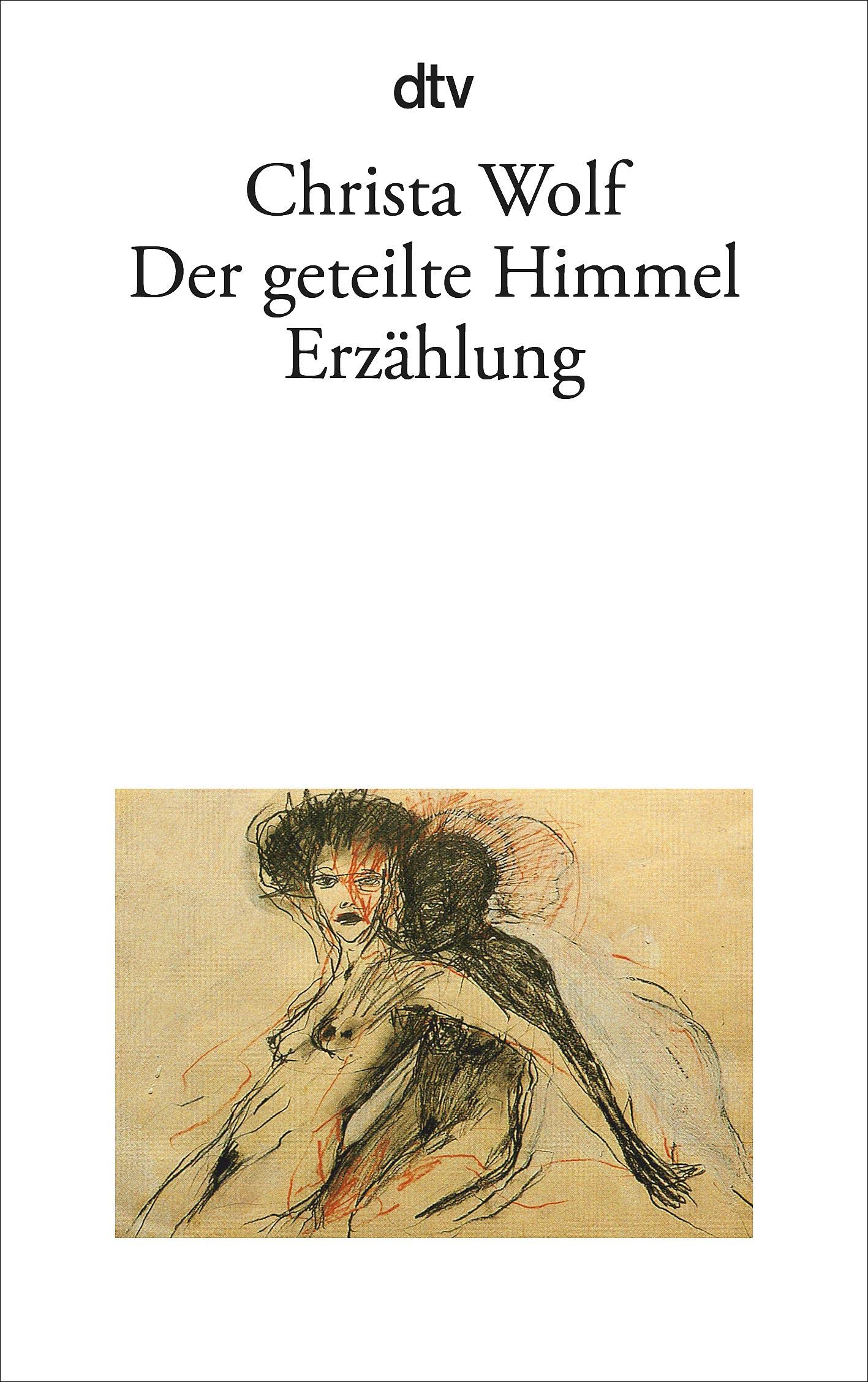 Der Geteilte Himmel Erzhlung,Used