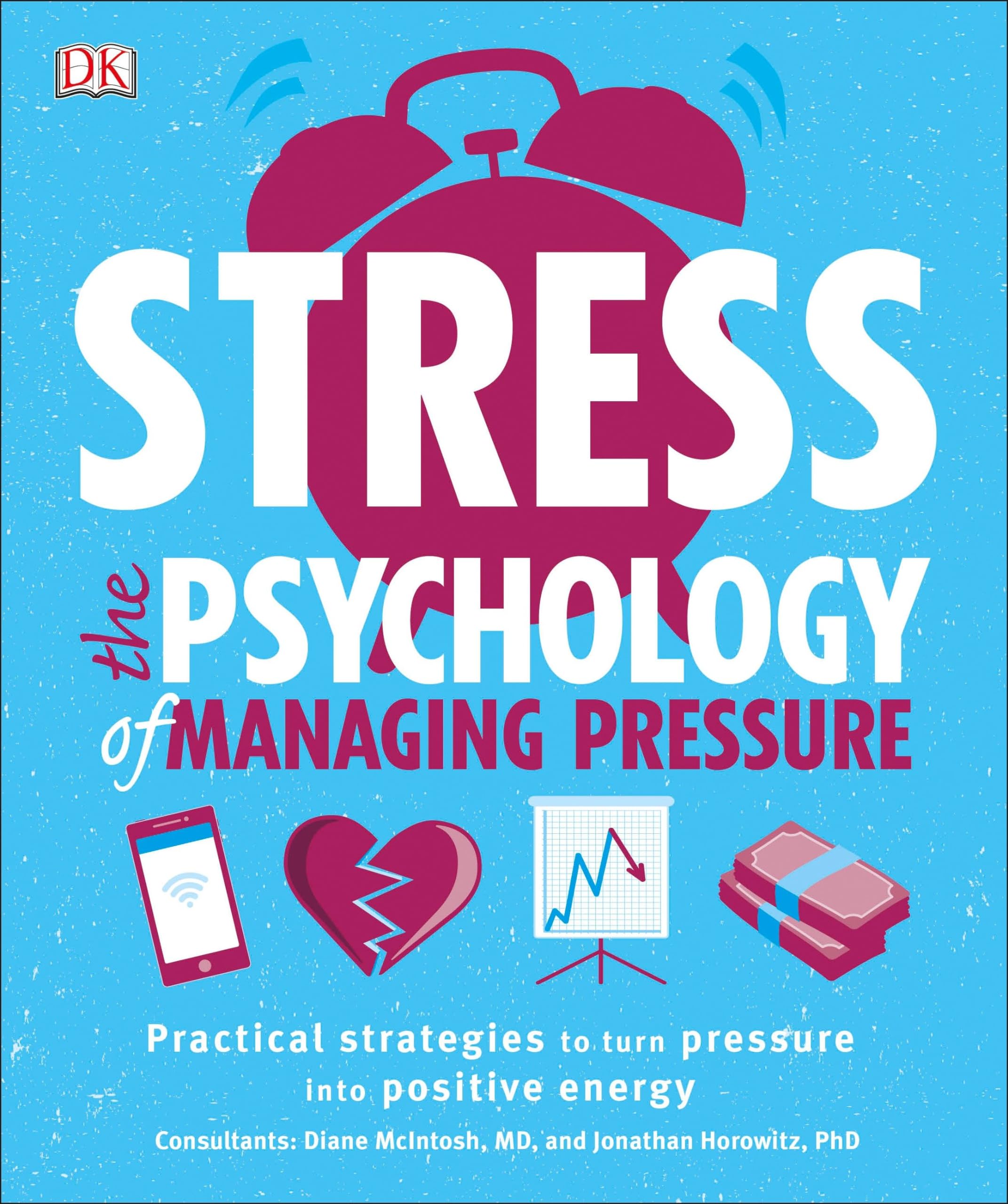 Stress: The Psychology of Managing Pressure,Used