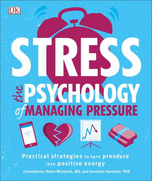 Stress: The Psychology of Managing Pressure,Used