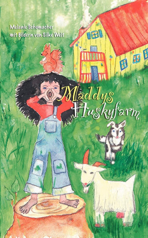 Maddy's Huskyfarm (German Edition),Used