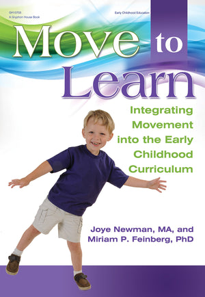Move to Learn: Integrating Movement into the Early Childhood Classroom,Used