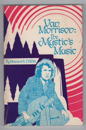 Van Morrison: The Mystic'S Music