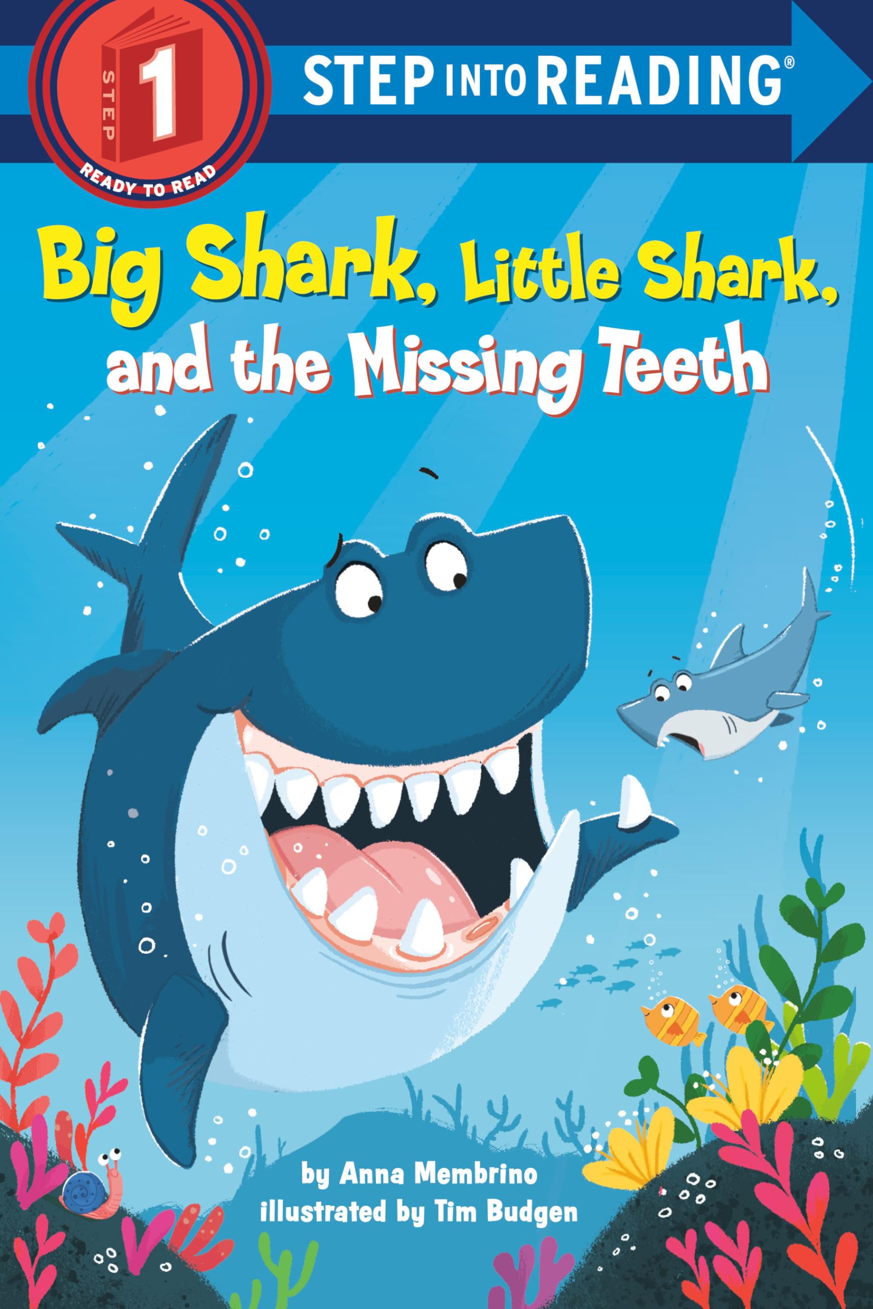 Big Shark, Little Shark, And The Missing Teeth (Step Into Reading),Used