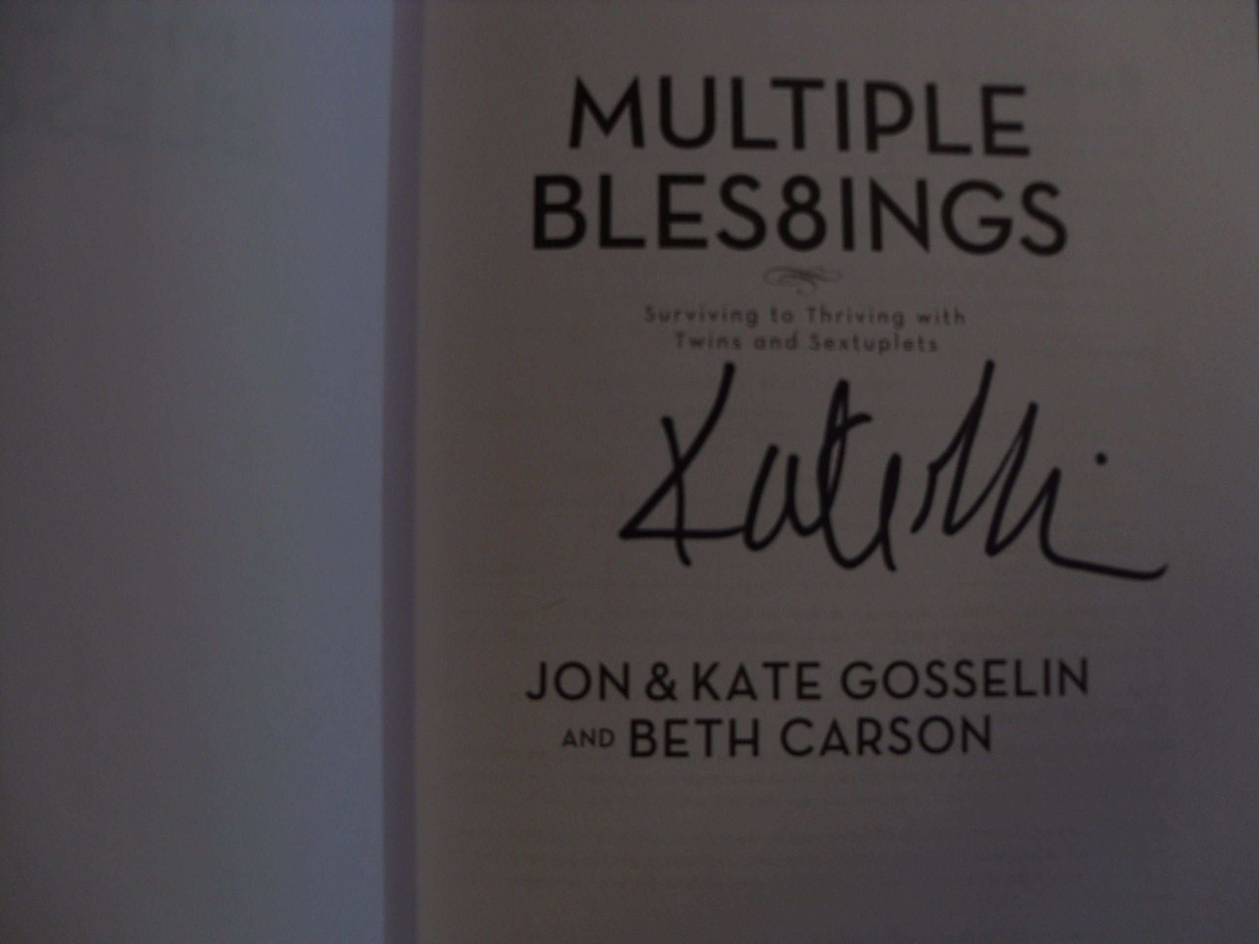 Multiple Bles8ings: Surviving to Thriving with Twins and Sextuplets,Used