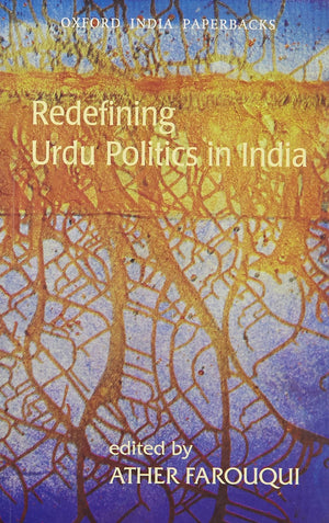 Redefining Urdu Politics in India,Used