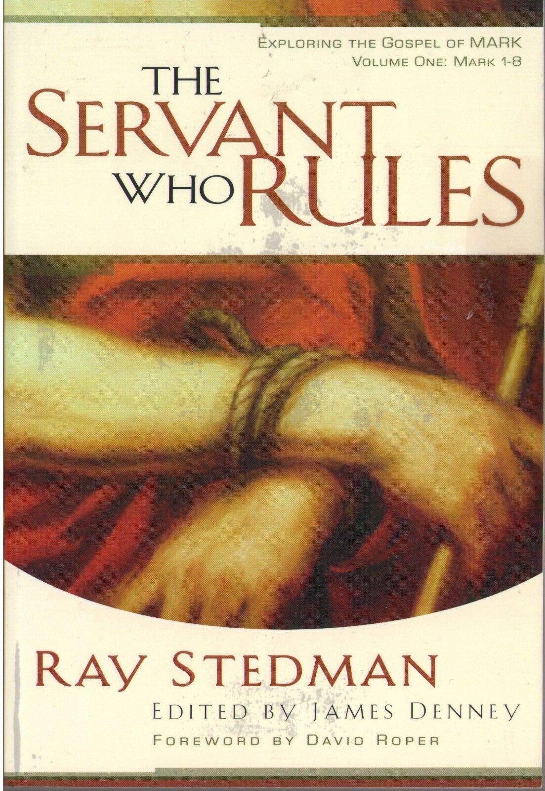 The Servant Who Rules: Mark 18,Used