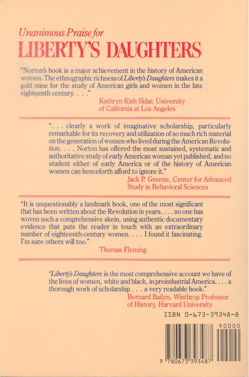 Liberty'S Daughters: The Revolutionary Experience Of American Women, 17501800,Used