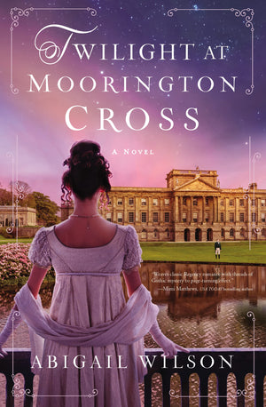 Twilight at Moorington Cross: A lowspice Regency romance with strong mystery thread,Used