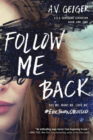 Follow Me Back (Follow Me Back, 1)