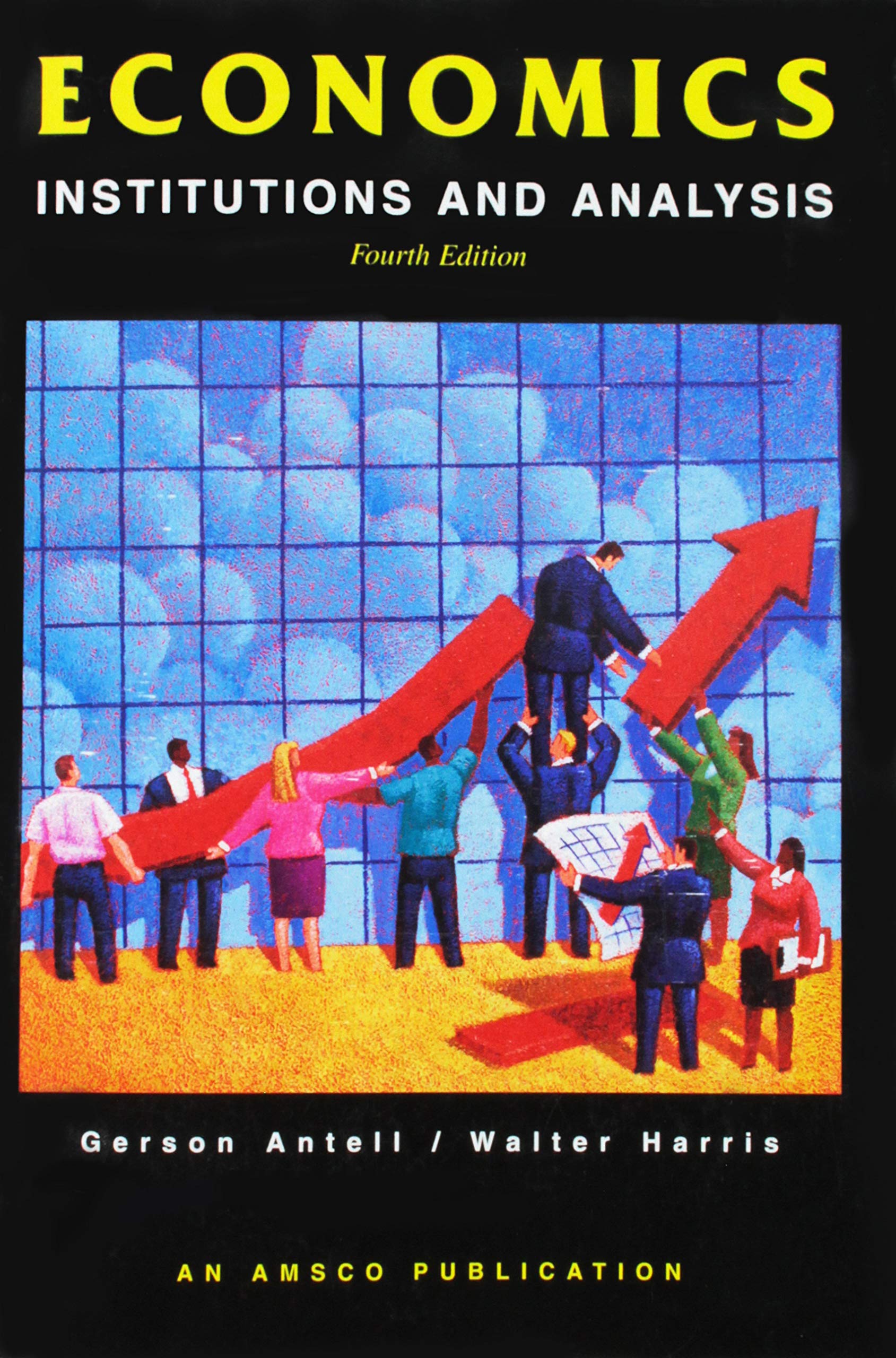 Economics: Institutions & Analysis,Used