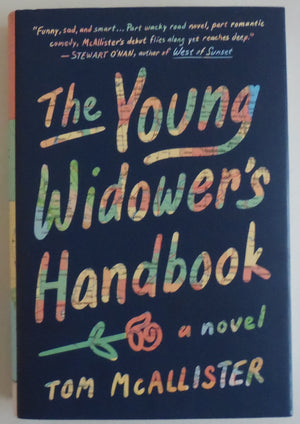 The Young Widower's Handbook: A Novel,Used