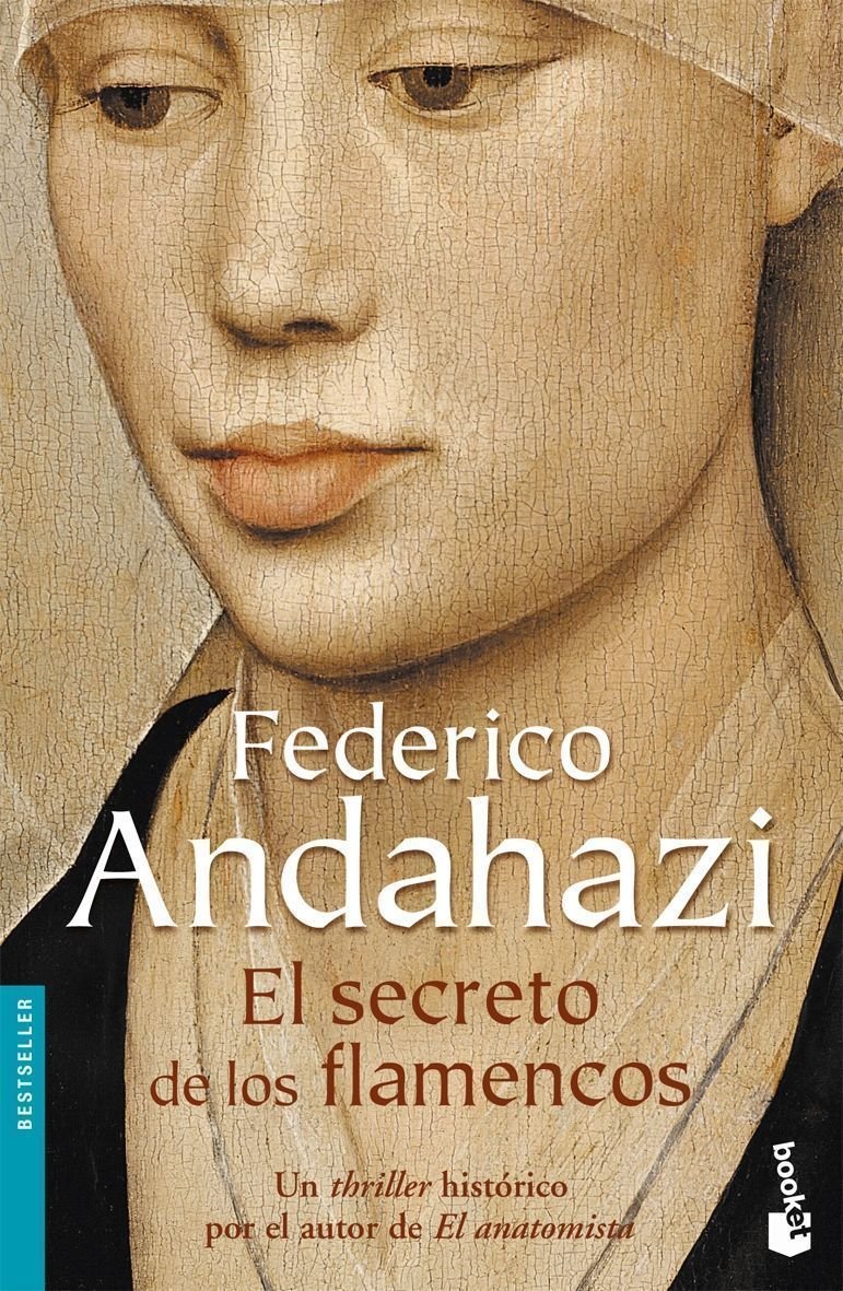 El Secreto De Los Flamencos (Spanish Edition)