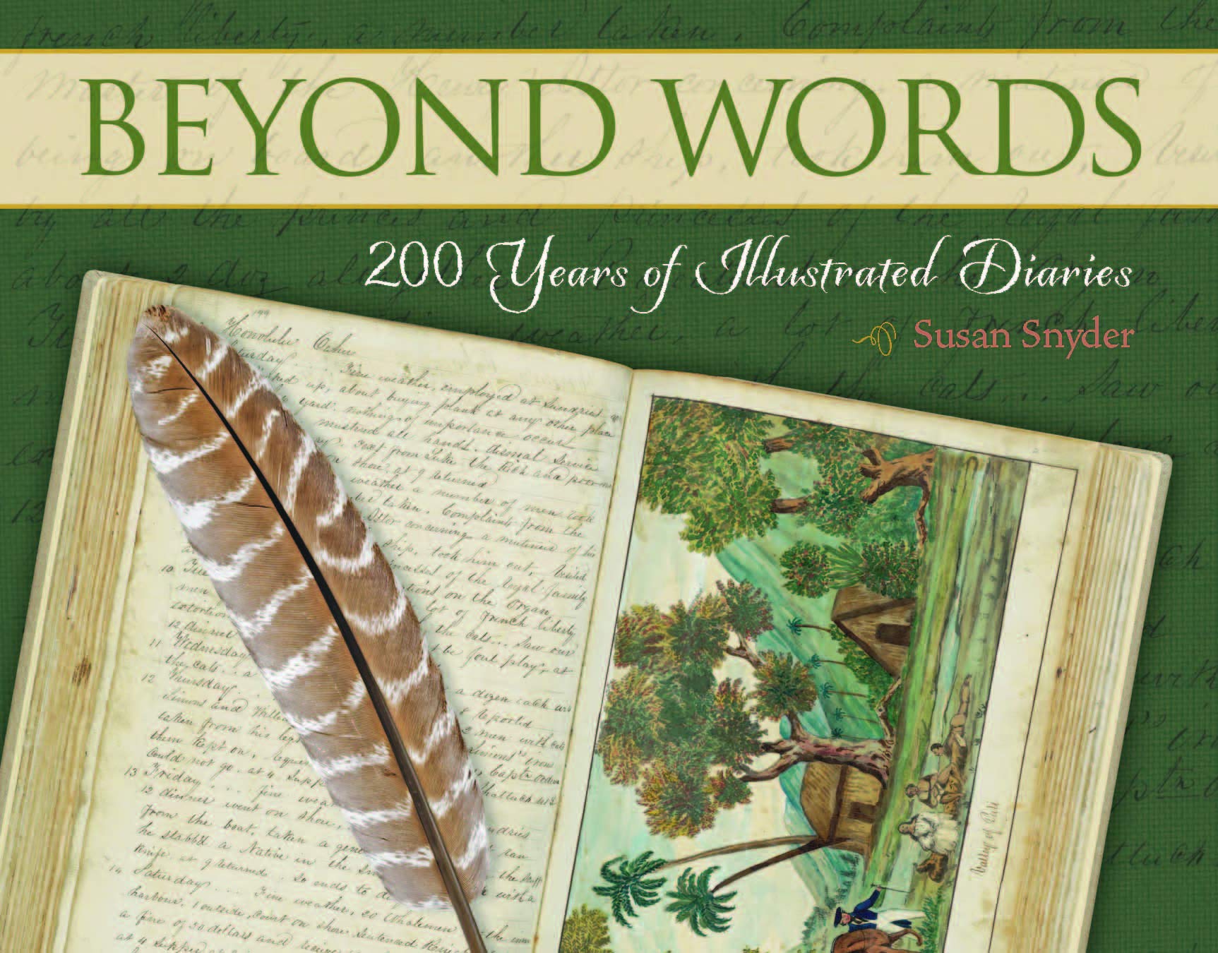 Beyond Words: 200 Years Of Illustrated Diaries