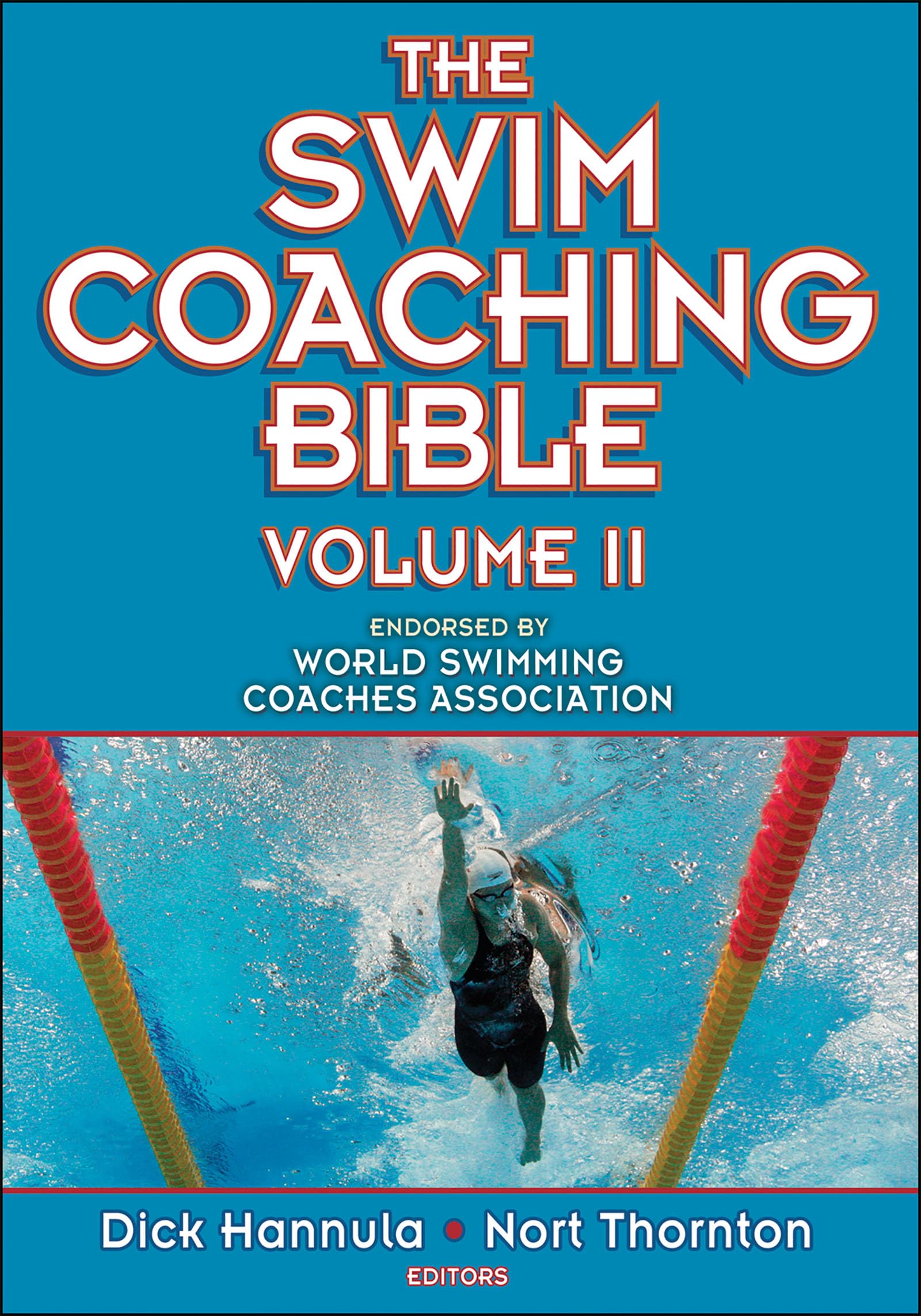 The Swim Coaching Bible, Volume Ii (The Coaching Bible),Used