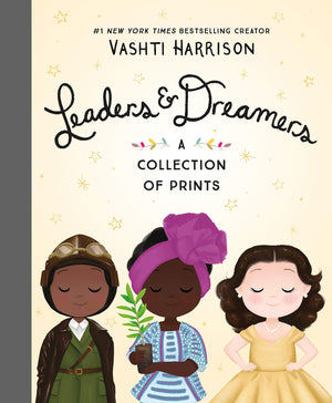 Leaders & Dreamers: A Collection Of Prints