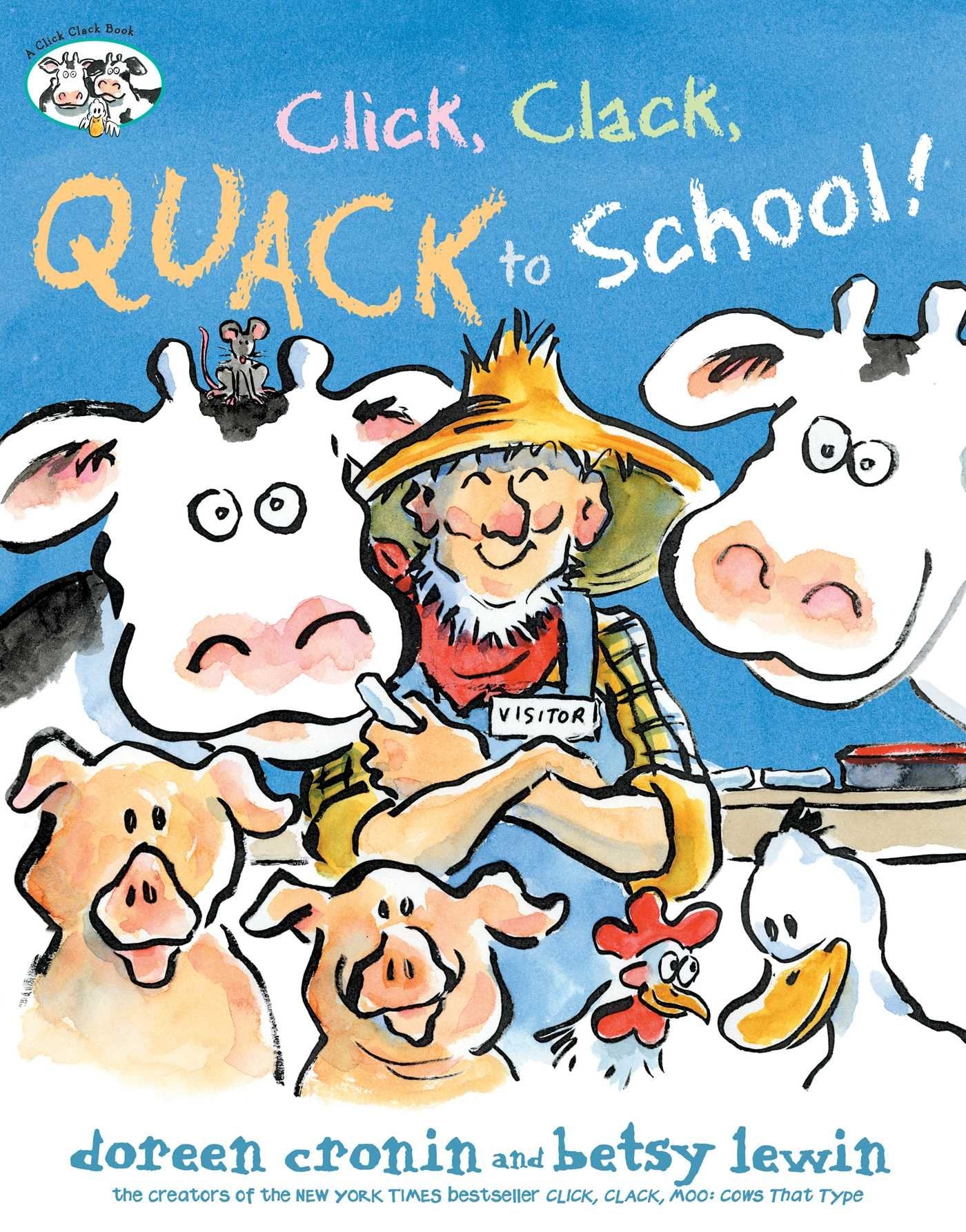 Click, Clack, Quack to School! (A Click Clack Book),Used