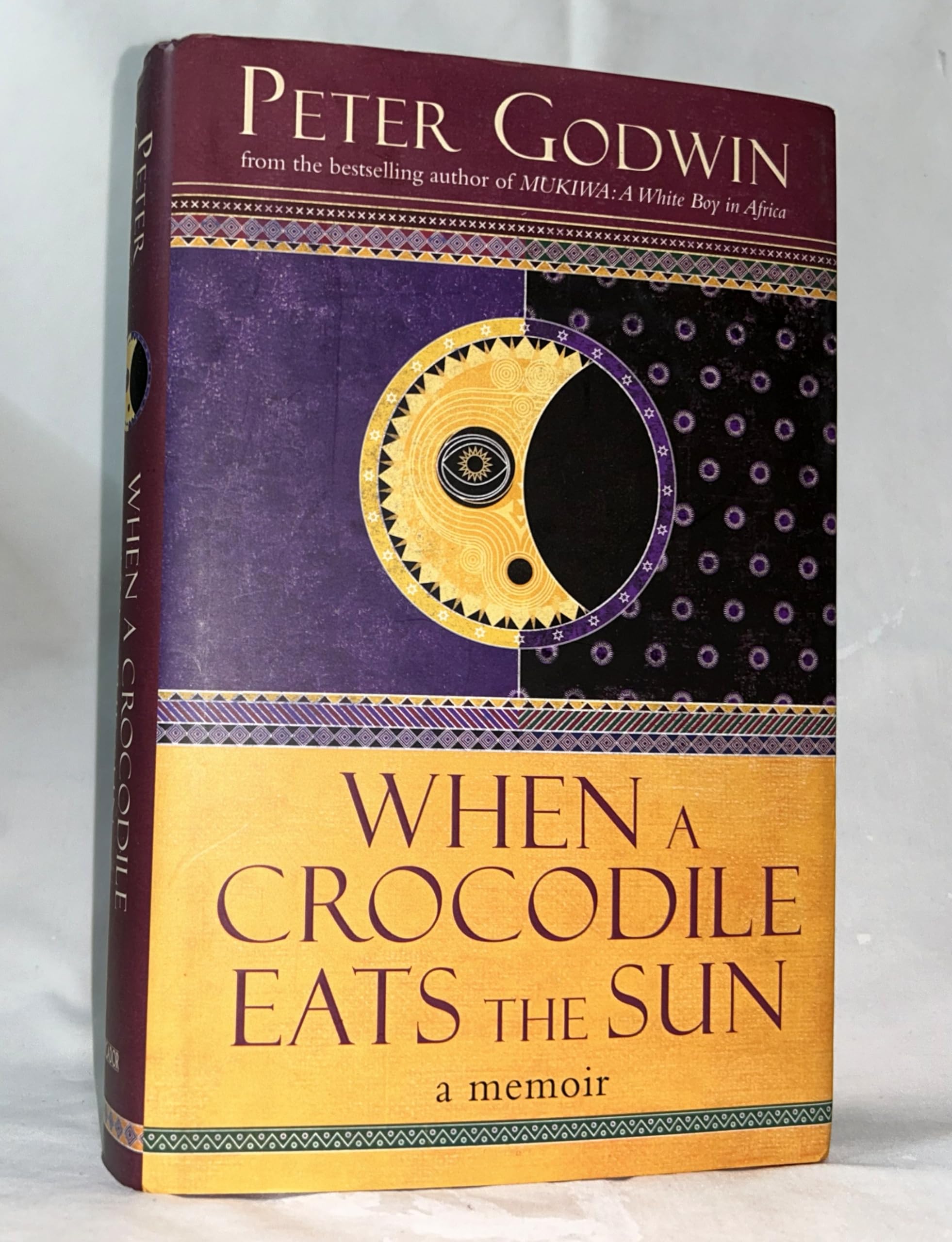 When A Crocodile Eats The Sun: A Memoir Of Africa,Used