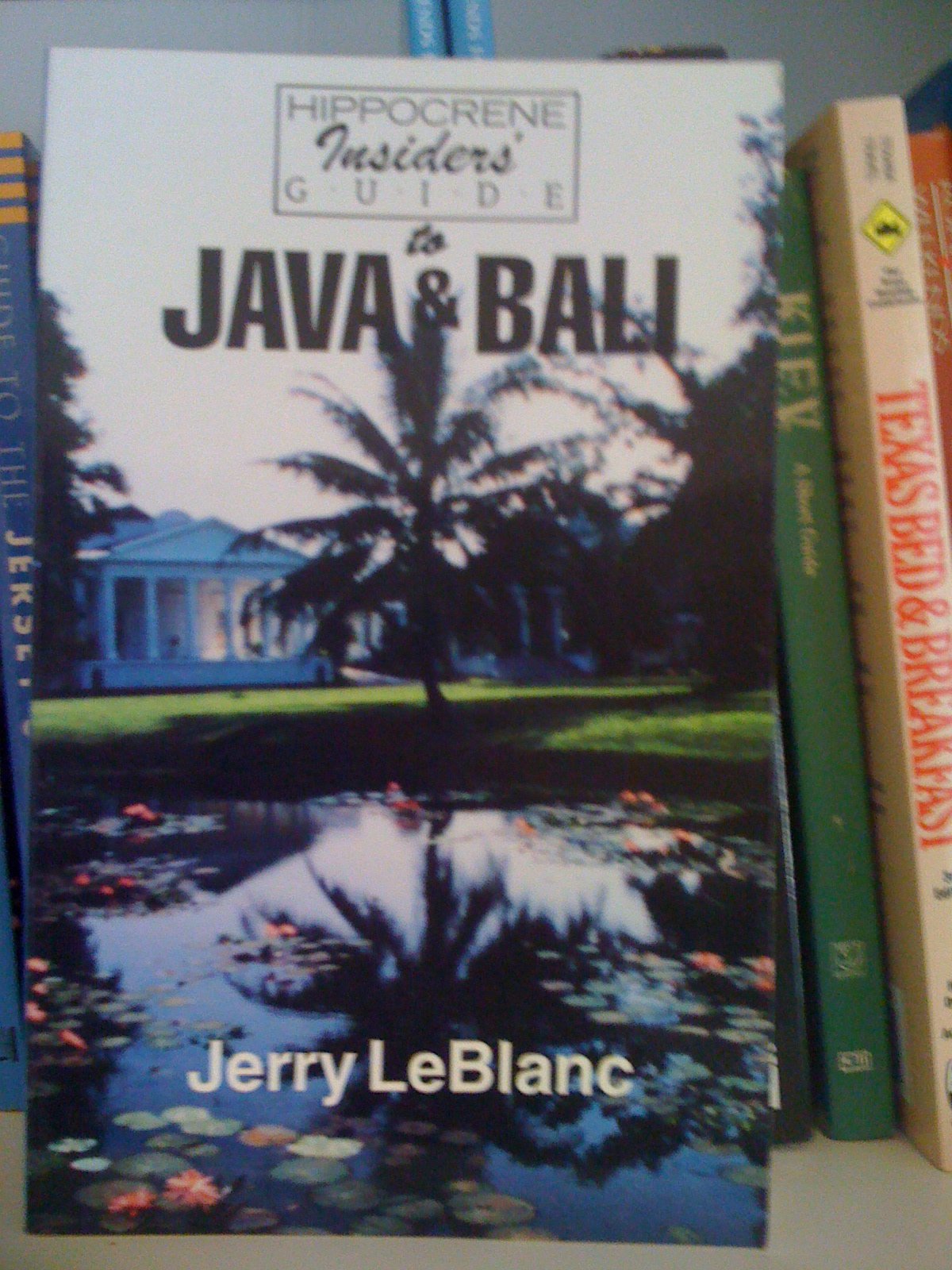Hippocrene Insider's Guide to Java and Bali (Hippocrene Insider's Guides),Used