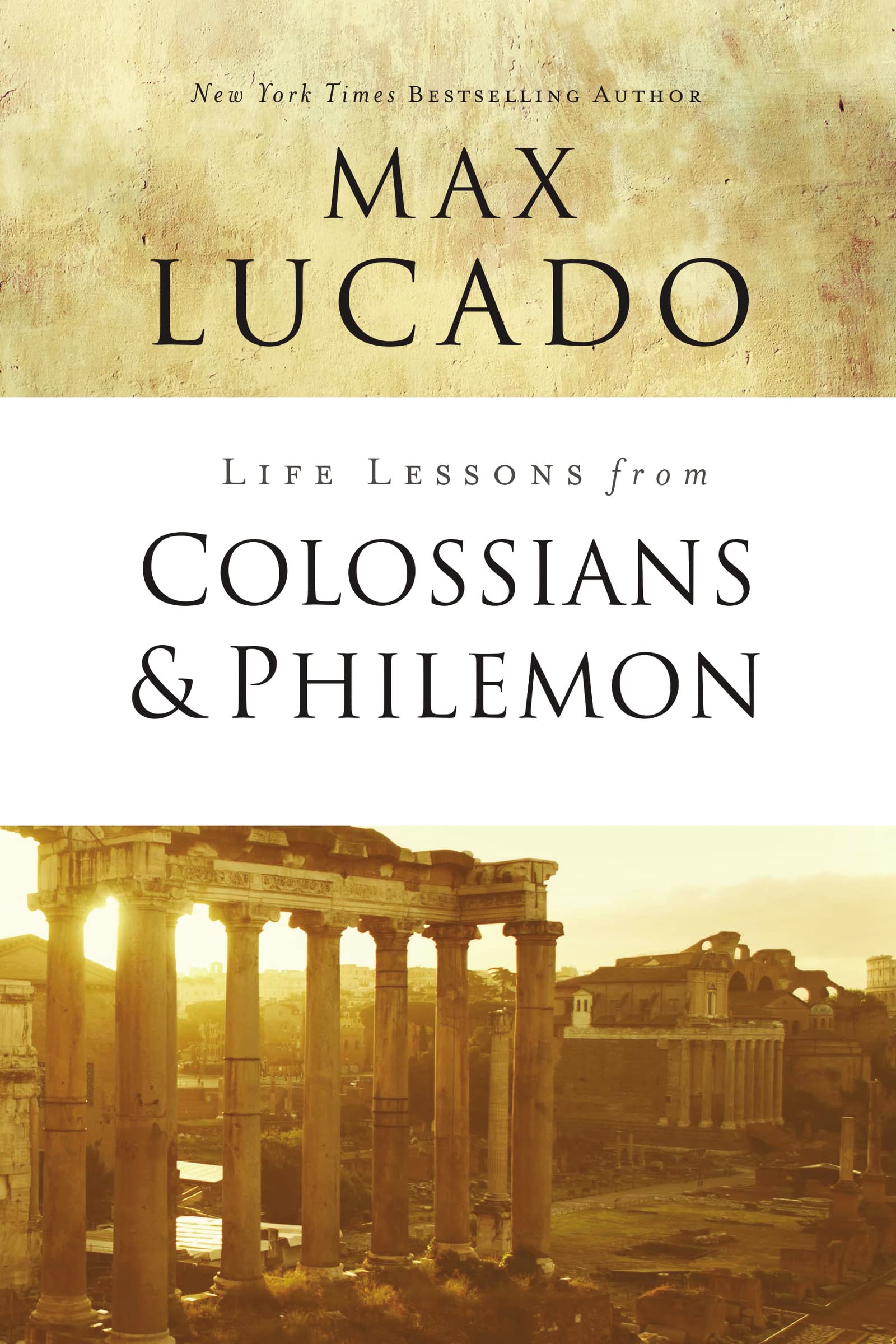 Life Lessons from Colossians and Philemon: The Difference Christ Makes,Used