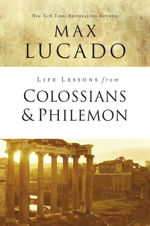 Life Lessons from Colossians and Philemon: The Difference Christ Makes,Used