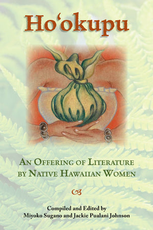 Ho'okupu: An Offering of Literature,Used