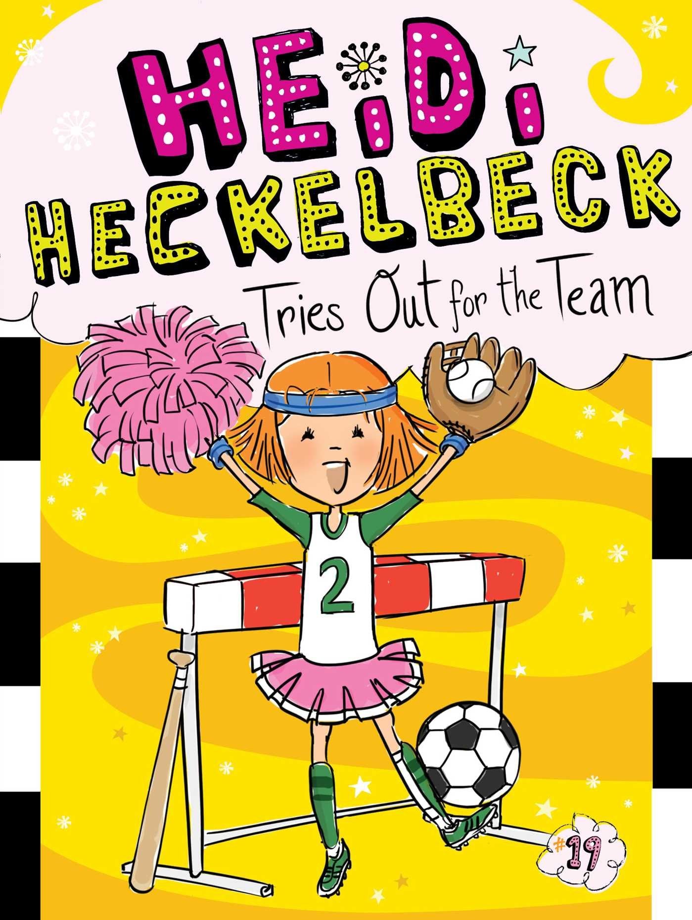 Heidi Heckelbeck Tries Out for the Team (19),Used