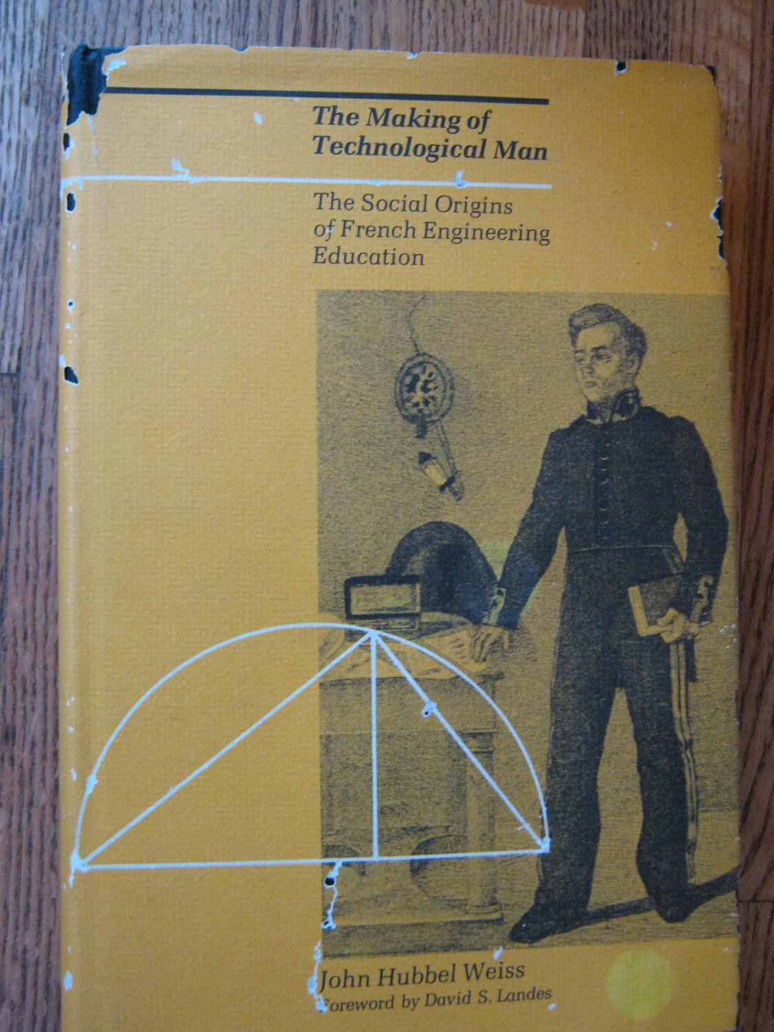 The Making of Technological Man,Used
