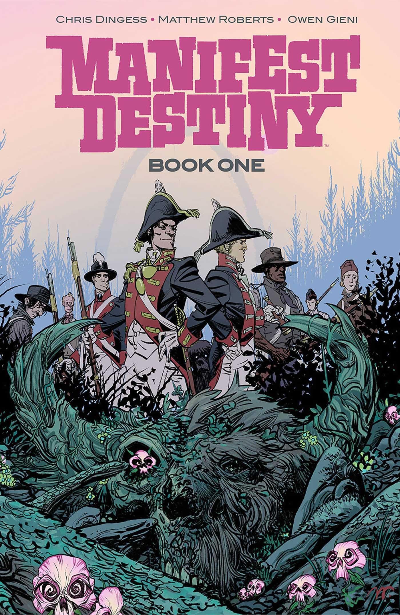 Manifest Destiny Deluxe Edition Book 1,Used