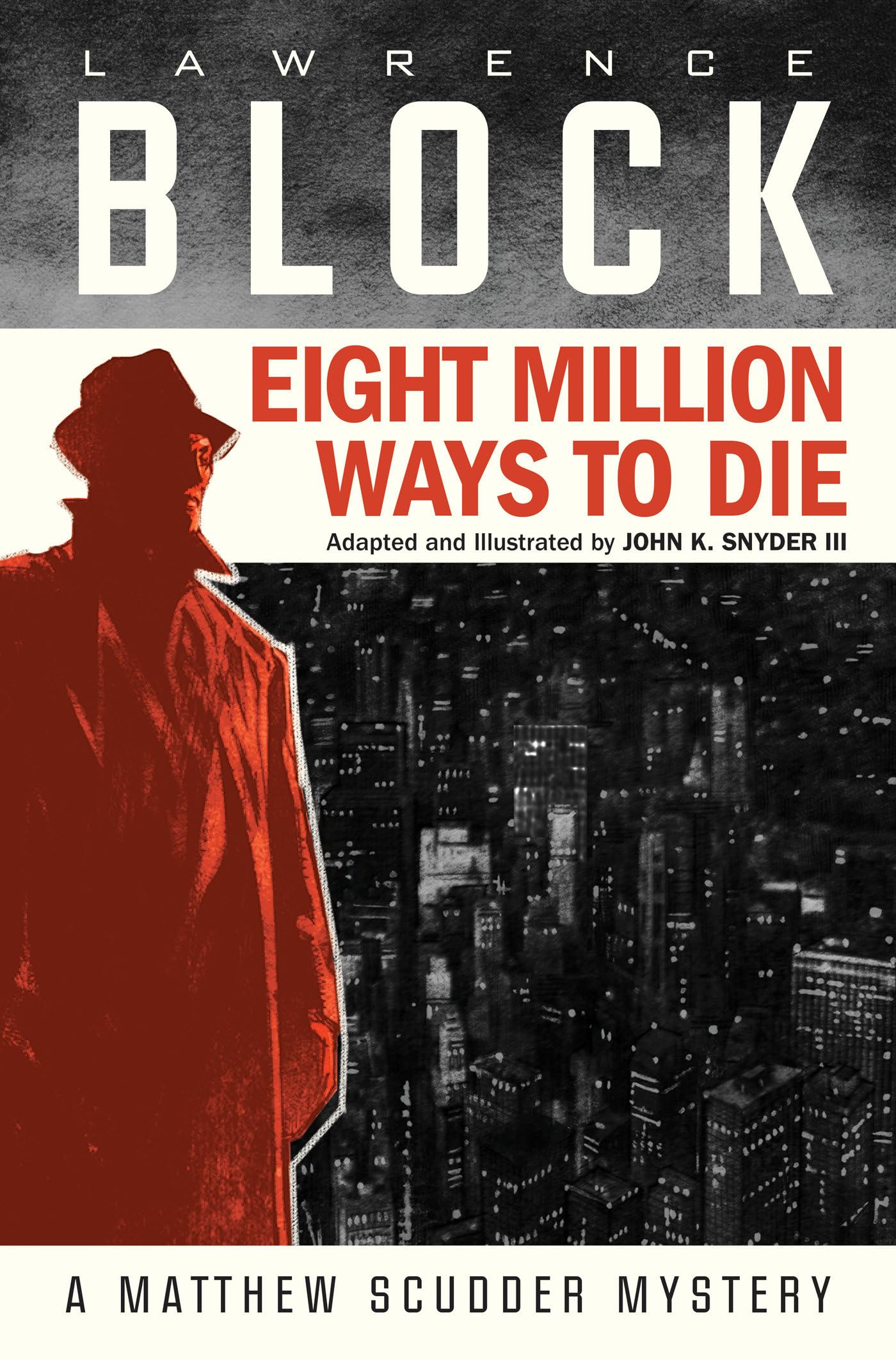 Eight Million Ways To Die (Graphic Novel)