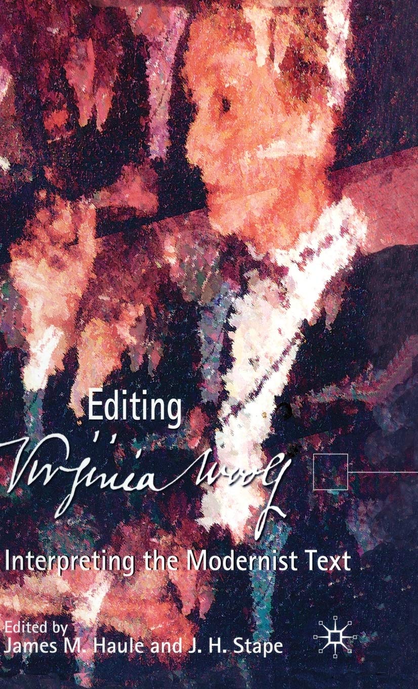 Virginia Woolf: Interpreting the Modernist Text,Used