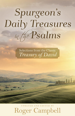 Spurgeon's Daily Treasures in the Psalms: Selections from the Classic Treasury of David,Used