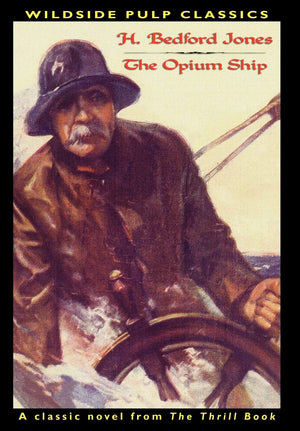 Pulp Classics: The Opium Ship,Used