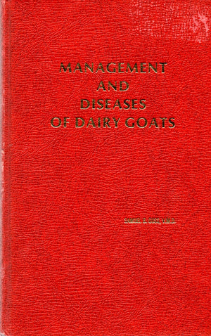 Management and Diseases of Dairy Goats,Used