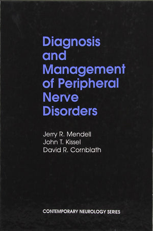 Diagnosis And Management Of Peripheral Nerve Disorders (Contemporary Neurology Series),New
