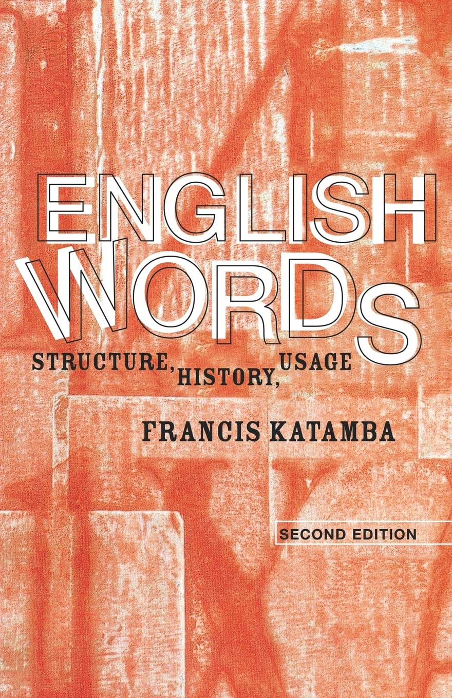English Words: Structure, History, Usage,Used