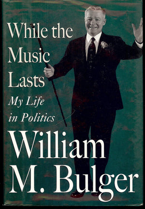 While The Music Lasts: My Life In Politics
