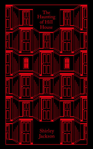 The Haunting of Hill House (Penguin Clothbound Classics)