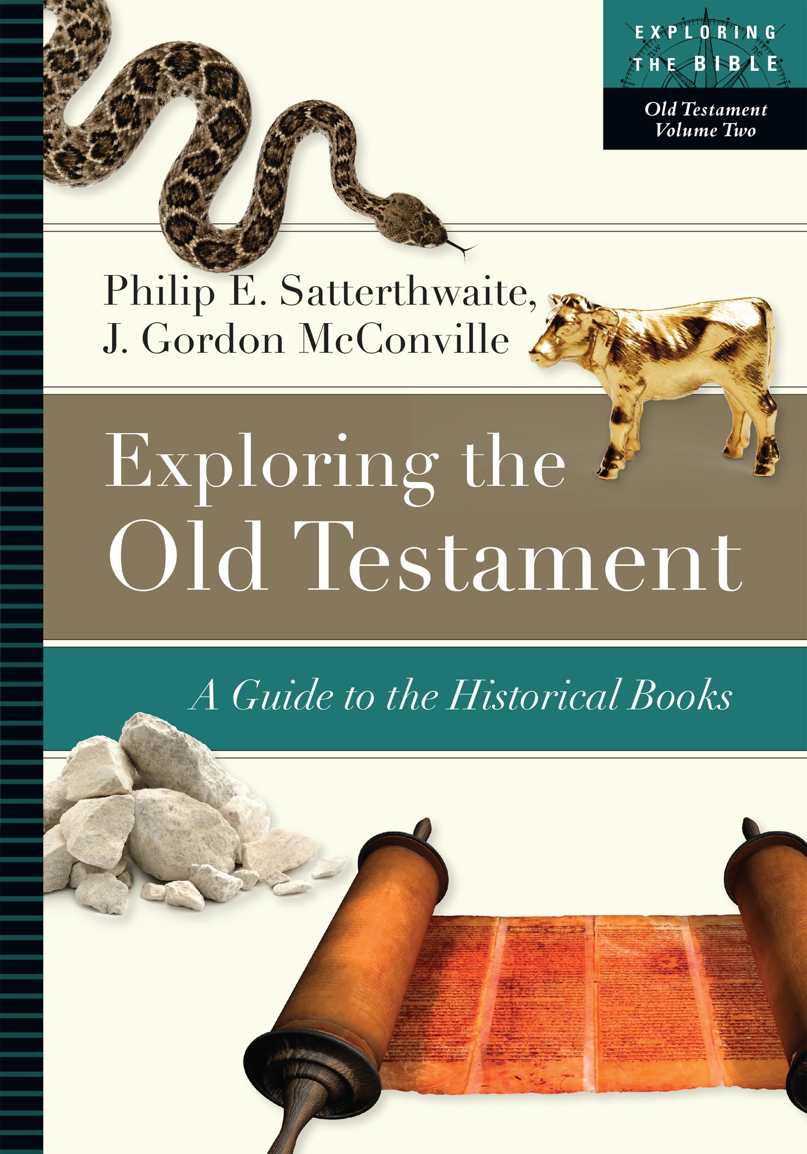 Exploring the Old Testament: A Guide to the Historical Books (Volume 2) (Exploring the Bible Series),Used