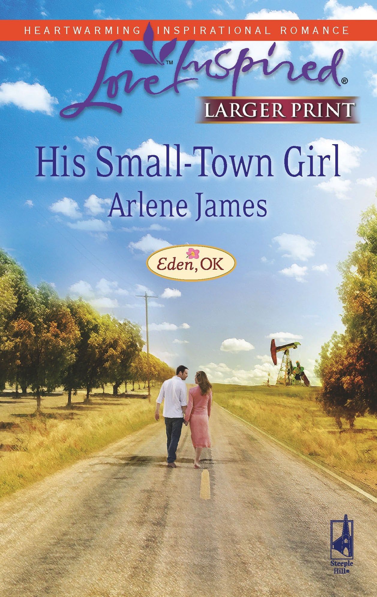 His SmallTown Girl (Eden, OK Series #1) (Larger Print Love Inspired #449),Used